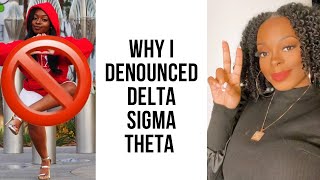 Publicly Denouncing Delta Sigma Theta Sorority Inc  God Called Me Out [upl. by Nylkaj486]