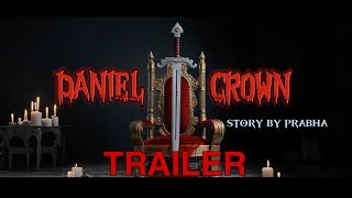 DANIEL CROWN  BIT TRAILER  PUNEETHVINES AND PRABHAKARAN  SHORT MOVIE [upl. by Gentry825]