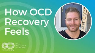 How OCD Recovery Feels [upl. by Cotsen]