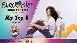 ESC 2017  My Top 3 So Far [upl. by Colon]