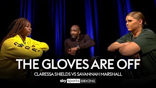 Claressa Shields vs Savannah Marshall The Gloves Are Off  Full Episode [upl. by Iat]