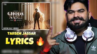 REACTION ON  Ghode Nasli Official Video Tarsem Jassar  New Order  Latest Punjabi Song 2024 [upl. by Holofernes]