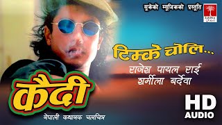 Timke Choli Timikkai  Nepali Movie Kaidi Song [upl. by Nagad131]