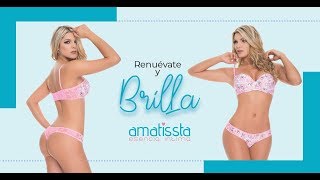 Amatissta  Ropa Interior Femenina Nueva Colección [upl. by Powder]