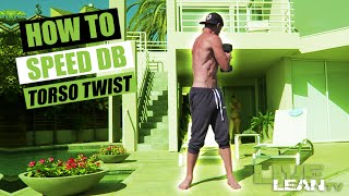 How To Do A SPEED DUMBBELL TORSO TWIST  Exercise Demonstration Video and Guide [upl. by Ikin]