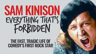 Sam Kinison  Everything Thats Forbidden  A DocuMini [upl. by Vedetta]