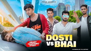 Tere Jaisa Yaar Kahan  Dost Vs Bhai Story  Mera Bhai  Prince Memories  Desi Balak Gama Ke Song [upl. by Ahlgren]