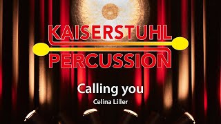 Kaiserstuhl Percussion – Calling you – Celina Liller [upl. by Panta]