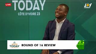 AFCON 2023 Round of 16 review with Fentuo and Atsu  AFCON Today [upl. by Hyps]