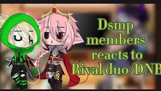 DsmpMCYT react to Rival duoDreamnoblade  Dnf angst  read desc [upl. by Ylehsa]