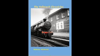 The Yellmach Chronicles  Part 1 [upl. by Ern967]