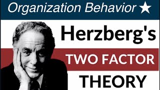 Herzberg Two Factor Theory [upl. by Teahan]