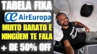 TABELA FIXA SUMA AIR EUROPA  COMO USAR E EMITIR VOOS MAIS BARATOS [upl. by Lamok]