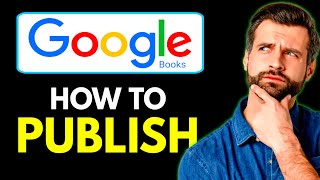 Google Books Publish The Simple Way to Publish eBooks on Google Play [upl. by Damiani]