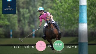 Copa Zafiro  La Dolfina Colibri vs MyM [upl. by Aretse]