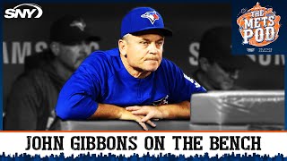 What can the Mets get from John Gibbons as bench coach  The Mets Pod  SNY [upl. by Denney497]