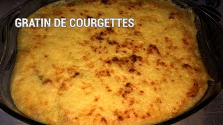 Gratin de courgettes très facile à réaliser  Recette réunionnaise [upl. by Efthim746]