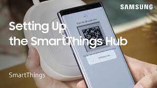 How to set up Samsung SmartThings Hub  Samsung US [upl. by Kroo152]