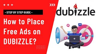 How to Place Free Ads on DUBIZZLE [upl. by Nodnar]