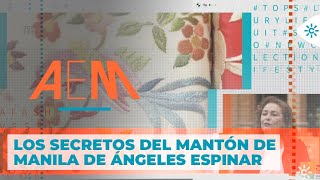 Andalucía es moda  Los secretos del mantón de manila de Ángeles Espinar [upl. by Raffaello600]