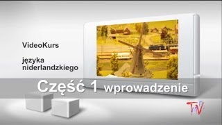 Holenderski część 1  Darmowy video kurs języka niderlandzkiego [upl. by Ahseinaj]