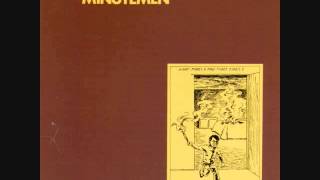 the minutemen  what makes a man start fires lp [upl. by Joannes]