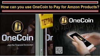 How can you use OneCoin to Pay for Amazon Products [upl. by Aitnauq345]