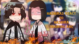 Hashiras react to •Hashira Training Arc• 22 “Demon Slayer” [upl. by Evaleen]