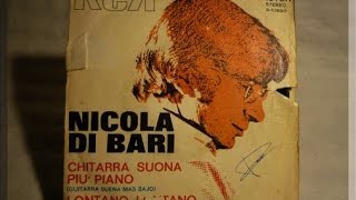 CHITARRA SUONA PIU PIANO Nicola Di Bari [upl. by Acinorej]