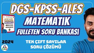 TEK ÇİFT SAYILAR SORU ÇÖZÜMÜ  2024 DGS KPSS ALES MATEMATİK SORU BANKASI [upl. by Ellek]