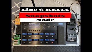 Line 6 HELIX Snapshots Mode Tutorial [upl. by Euphemiah]