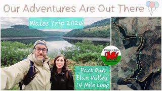 Wales 2024 Part One  Elan Valley  Full Tour  14 Mile Hike [upl. by Nhguaval66]