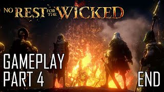 No Rest For The Wicked  Gameplay Part 4 Ending  No commentary [upl. by Oulman]