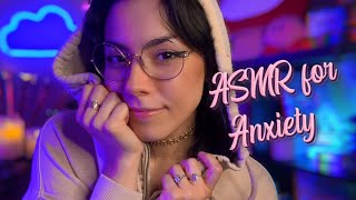 ASMR Calming our anxiety together 💕 ASMR For Anxiety 💜 [upl. by Enila]