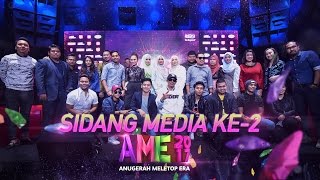 Highlights Sidang Media Ke2 Anugerah MeleTOP Era 2017  AME2017 [upl. by Ojiram]