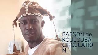 PAPSON DE KOULOUBA SON CIRCULATION [upl. by Bradford]