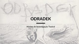 Projeto quotOdradek Núcleo de Investigação Teatralquot [upl. by Kinghorn]