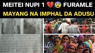 MEITEI NUPI 1 FURAMLE 💔😰 MAYANG NA IMPHAL DA [upl. by Gebhardt]