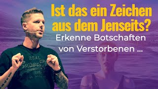 Zeichen von Verstorbenen – so erkennst du die Botschaft aus dem Jenseits ⚡️ [upl. by Stewardson]