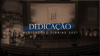 CPB  Dedicação das Meditações Diárias 2021 Edição Comemorativa CPB120anos [upl. by Lienhard]