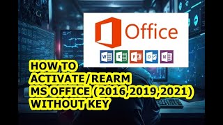 How to ActivateRearm Microsoft Office 201620192021 Without Key Easy Guide [upl. by Auqeenwahs]