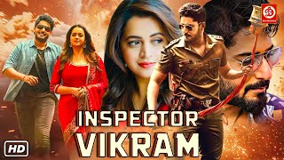 Inspector Vikramquot New Released Hindi Dubbed Movie  Prajwal Devaraj Bhavana Darshan [upl. by Bezanson]