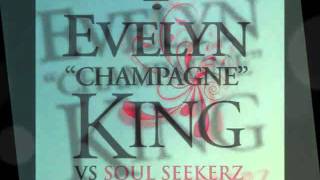 Evelyn Champagne King VS Soul Seekerz  The Dance [upl. by Anividul738]