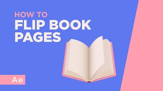 How To Animate FlippingTurning Book Pages  After Effects Tutorial [upl. by Hynda979]