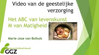 In het ABC van levenskunst spreekt MarieJose van Bolhuis in deze video over de m van matigheid [upl. by Ailed336]