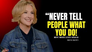 Never Tell People What to Do  Brene Brown Best Motivational Speech [upl. by Ahsyen]