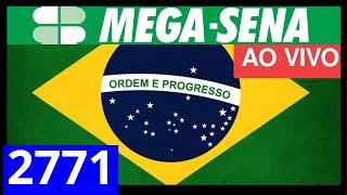 Resultado da Mega Sena Concurso 2771 AO VIVO [upl. by Eidnil685]