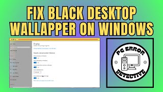 How to Fix Black Desktop Wallpaper on Windows 10 [upl. by Syhr]