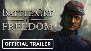 Battle Cry of Freedom  Official Release Date Announcement Trailer [upl. by Annayt]