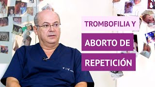 ¿Cómo influye la trombofilia en los abortos de repetición [upl. by Eytteb]